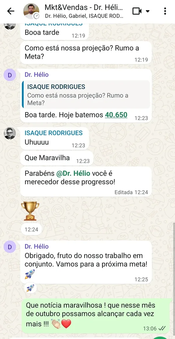 Print de conversa no WhatsApp em que o Dr. Hélio conta que bateu 40.650 no dia e agradece o trabalho em conjunto